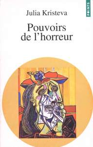 julia-kristeva-pouvoirs-de-l-horreur