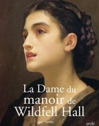 Madame lit La Dame du manoir de Wildfell Hall d’Anne Brontë