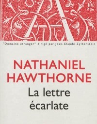 Madame lit La lettre écarlate de Nathaniel Hawthorne