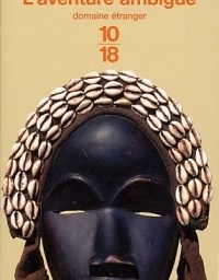 Madame lit L’aventure ambiguë de Cheikh Hamidou Kane