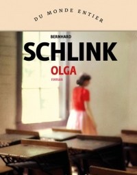 Madame lit Olga de Bernhard Schlink