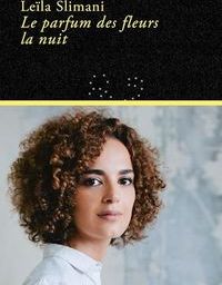 Madame lit Le parfum des fleurs la nuit