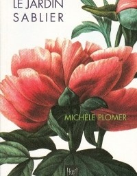Madame lit <strong><em>Le jardin sablier </em></strong>de Michèle Plomer