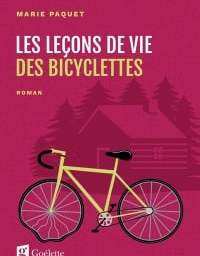 Madame lit Les leçons de vie des bicyclettes de Marie Paquet