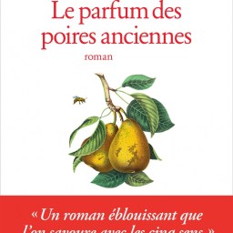 Madame lit Le parfum des poires anciennes d’Ewald Arenz