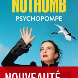 Madame lit Psychopompe d’Amélie Nothomb